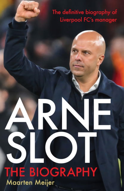 Cover for Maarten Meijer · Arne Slot (Hardcover Book) (2025)