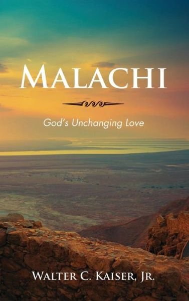 Cover for Kaiser, Walter C., Jr. · Malachi (Book) (2019)