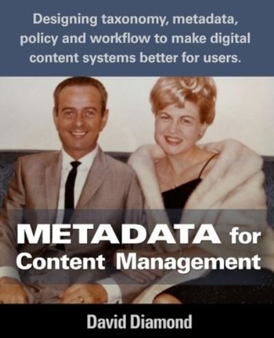 Cover for David Diamond · Metadata for Content Management (Pocketbok) (2016)