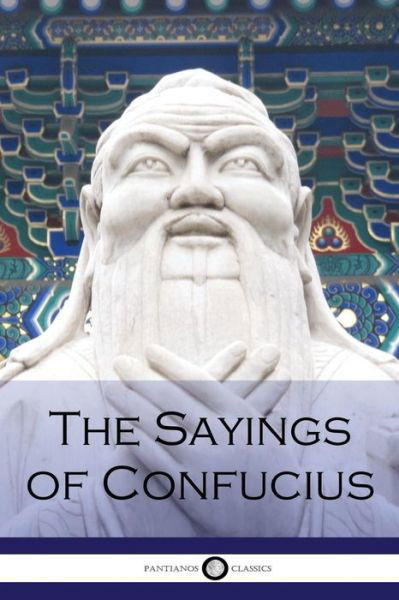 Cover for Confucius · The Sayings of Confucius (Paperback Book) (2016)
