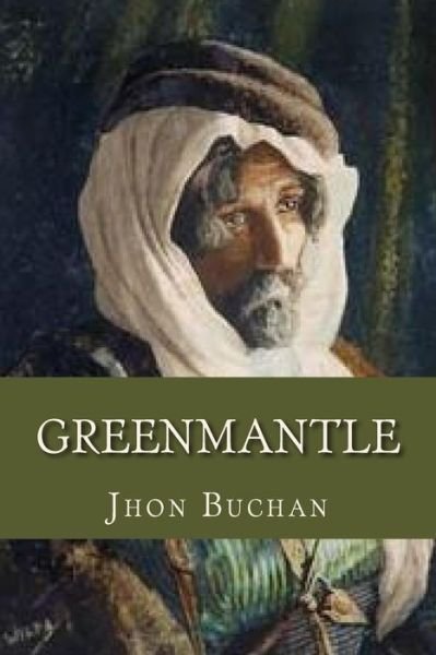 Cover for Jhon Buchan · Greenmantle (Pocketbok) (2016)
