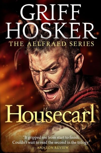 Cover for Griff Hosker · Housecarl (Paperback Book) (2016)