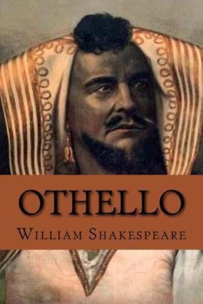 Othello (Shakespeare) - William Shakespeare - Boeken - CreateSpace Independent Publishing Platf - 9781541394506 - 2017