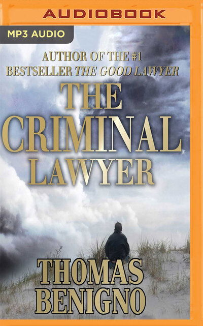 Cover for Thomas Benigno · The Criminal Lawyer (Płyta CD z plikami MP3) (2017)