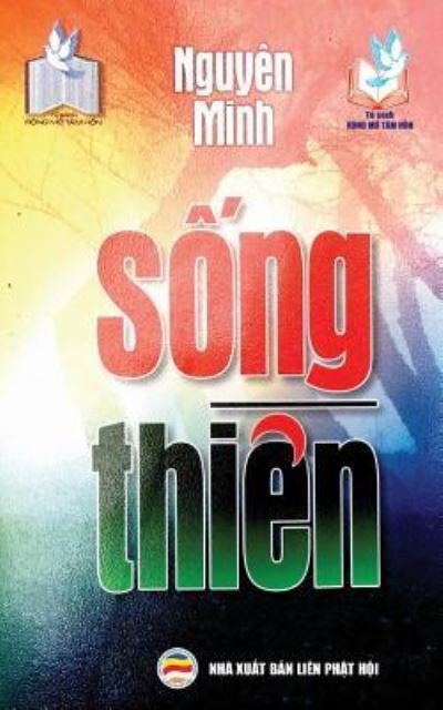 Cover for Nguyen Minh · Song thien : Ban in nam 2017 (Paperback Book) (2017)