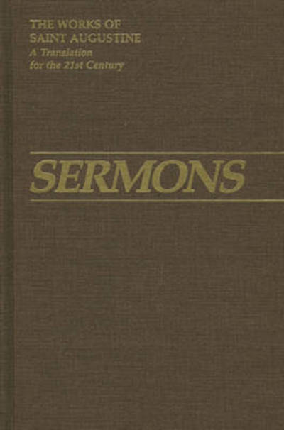 Cover for Saint Augustine · Sermons 184-229 (Works of Saint Augustine) (Hardcover Book) [Edmund Hill O.p. (Translator) edition] (1993)