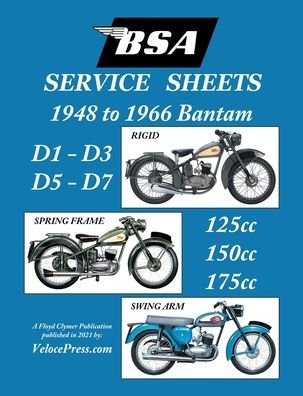Cover for Floyd Clymer · BSA BANTAM D1-D3-D5-D7 'SERVICE SHEETS' 1948-1966 RIGID, SPRING FRAME AND SWING ARM 125cc-150cc-175cc MODELS (Paperback Book) (2021)