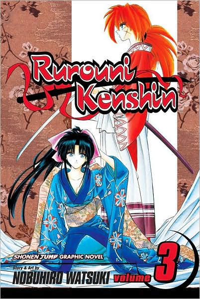 Cover for Nobuhiro Watsuki · Rurouni Kenshin, Vol. 3 - Rurouni Kenshin (Paperback Book) (2008)