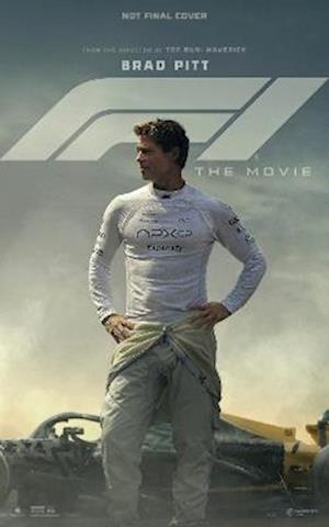 Cover for Mark Salisbury · F1: The Movie: The Movie (Gebundenes Buch) (2025)