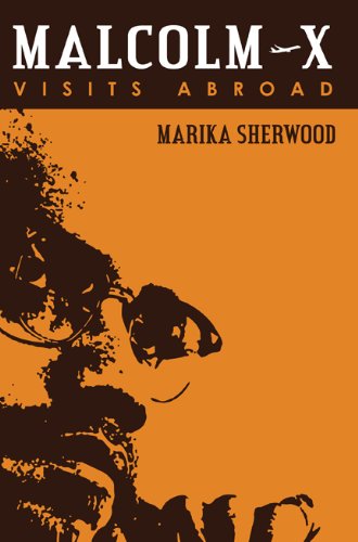 Cover for Marika Sherwood · Malcolm X: Visits Abroad (Paperback Book) (2011)