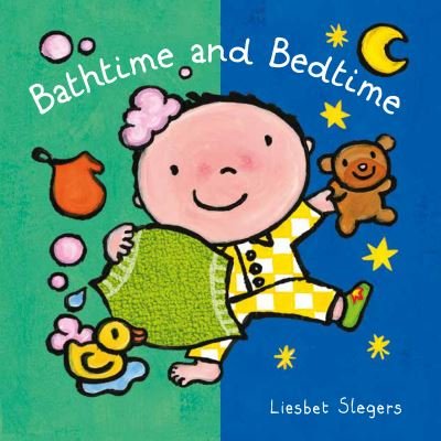 Cover for Liesbet Slegers · Bathtime and Bedtime (Board book) (2022)