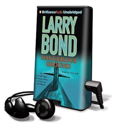 Cover for Larry Bond · Dangerous Ground (N/A) (2009)