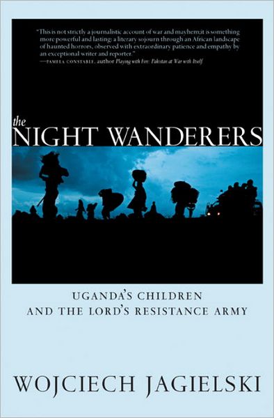 Cover for Wojciech Jagielski · The Night Wanderers (Paperback Book) (2012)