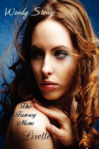 Cover for Wendy Stone · The Tunsey men 1: Lisette (Paperback Book) (2011)