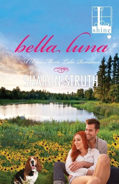 Cover for Sharon Struth · Bella Luna (Paperback Book) (2016)