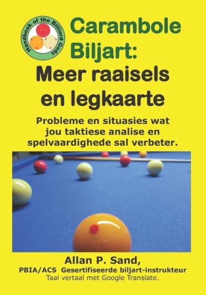 Cover for Allan P Sand · Carambole Biljart - Meer Raaisels En Legkaarte (Paperback Book) (2019)