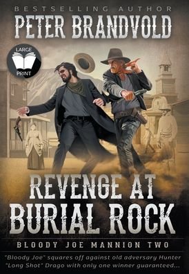 Cover for Peter Brandvold · Revenge at Burial Rock (Hardcover Book) (2022)
