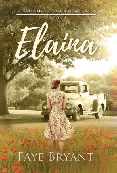 Cover for Faye Bryant · Elaina (Hardcover Book) (2019)