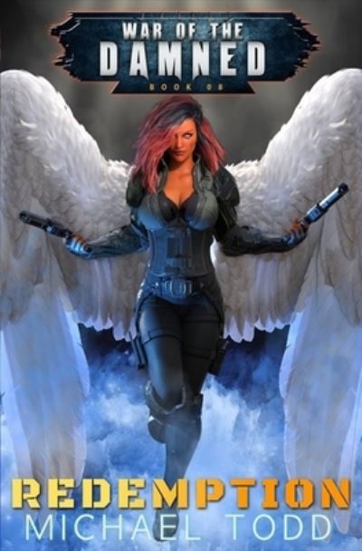 Redemption - Michael Anderle - Books - LMBPN Publishing - 9781642022506 - May 6, 2019