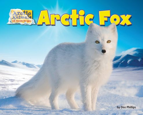 Cover for Dee Phillips · Arctic Fox (Book) (2020)