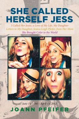 Cover for Joann Pfeifer · She Called Herself Jess (Paperback Book) (2020)