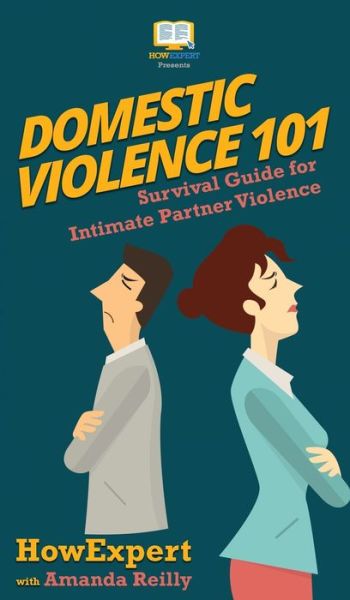 Cover for Howexpert · Domestic Violence 101 (Hardcover Book) (2020)