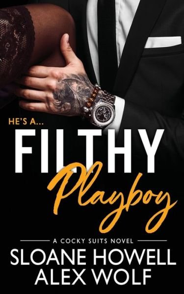 Cover for Sloane Howell · Filthy Playboy (Paperback Book) (2020)