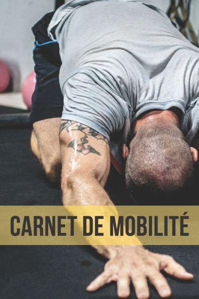 Cover for Nullpixel Sports Press · Carnet de Mobilite (Paperback Book) (2020)