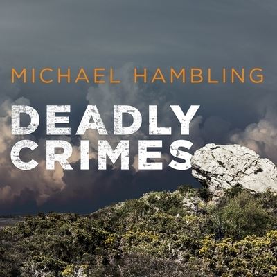 Cover for Michael Hambling · Deadly Crimes (CD) (2016)