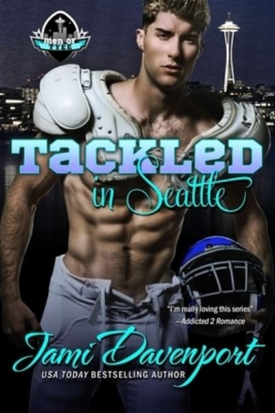 Cover for Jami Davenport · Tackled in Seattle (Paperback Book) (2019)