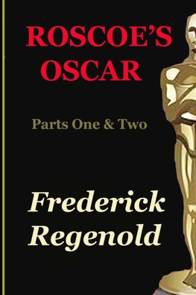 Cover for Frederick Regenold · Roscoe's Oscar (Paperback Book) (2019)