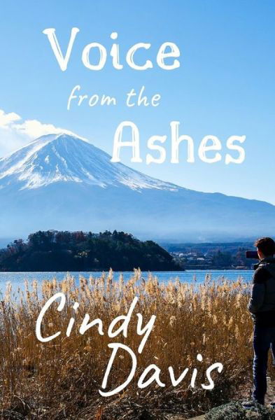 Cindy Davis · Voice from the Ashes (Paperback Book) (2018)