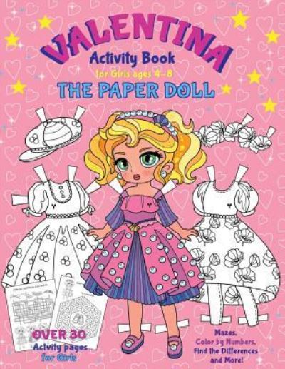 Cover for Elena Yalcin · VALENTINA, the Paper Doll Activity Book for Girls ages 4-8 (Pocketbok) (2019)