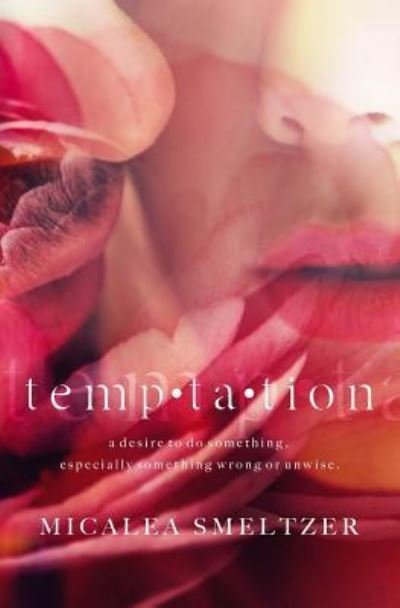 Cover for Micalea Smeltzer · Temptation (Paperback Book) (2018)