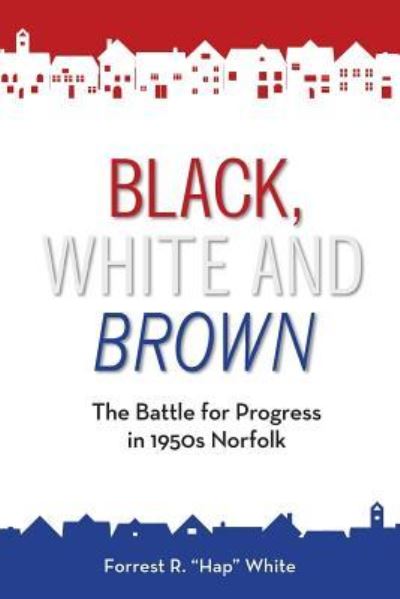 Cover for Forrest R White · Black, White and Brown (Paperback Book) (2018)