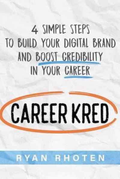 Cover for Ryan Rhoten · Careerkred (Paperback Book) (2017)