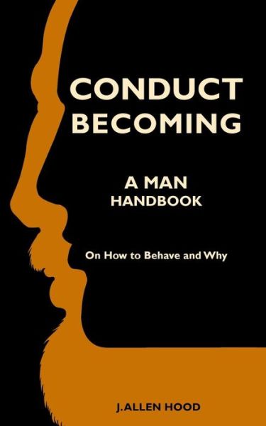 Cover for J Allen Hood · Conduct Becoming a Man (Paperback Book) (2019)