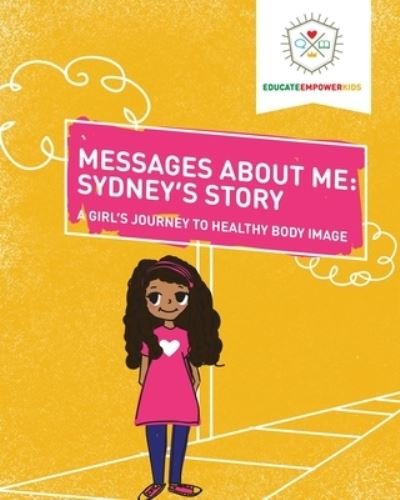 Cover for Dina Alexander · Messages About Me, Sydney's Story (Paperback Book) (2017)