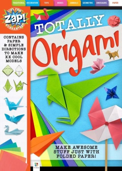 Cover for Hinkler Books Pty Ltd · Zap! Totally Origami - Zap! (Paperback Bog) (2014)