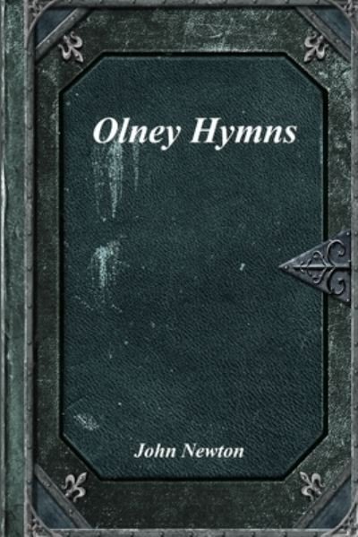 Cover for John Newton · Olney Hymns (Paperback Bog) (2018)