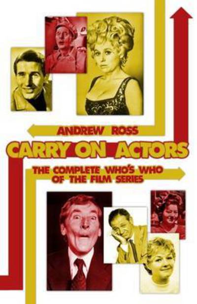 Cover for Andrew Ross · Carry on Actors (Pocketbok) (2015)