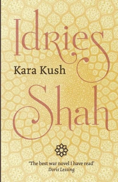 Cover for Idries Shah · Kara Kush (Book) (2018)