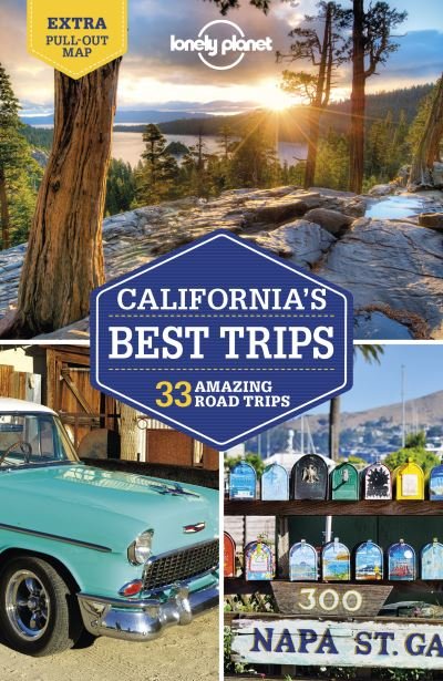 Cover for Lonely Planet · Lonely Planet Best Trips: California's Best Trips (Sewn Spine Book) (2021)
