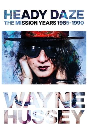 Cover for Wayne Hussey · Heady Daze: The Mission Years, 1985-1990 (Book) (2023)