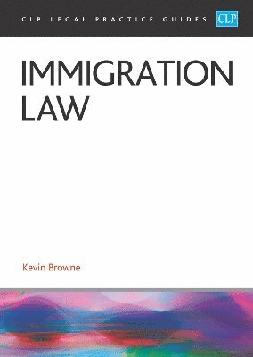 Immigration Law 2025: Legal Practice Course Guides (LPC) - Browne - Bøker - The University of Law Publishing Limited - 9781805021506 - 2025