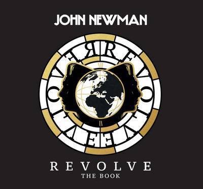 Cover for John Newman · Revolve: The Book (Hardcover Book) (2015)