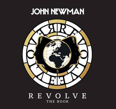 Cover for John Newman · Revolve: The Book (Inbunden Bok) (2015)