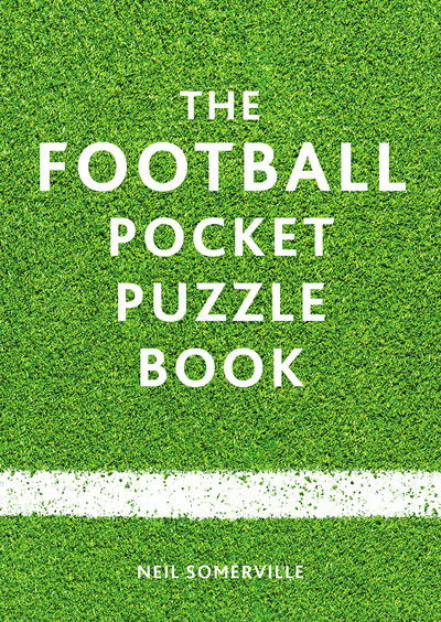 Cover for Neil Somerville · The Football Pocket Puzzle Book (Paperback Book) (2015)