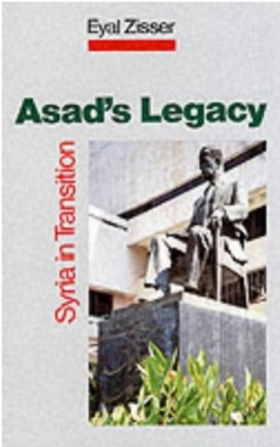 Cover for Eyal Zisser · Asad's Legacy: Syria in Transition (Paperback Bog) (2000)