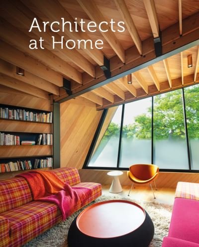 Cover for John V. Mutlow · Architects at Home (Hardcover Book) [2 New edition] (2023)